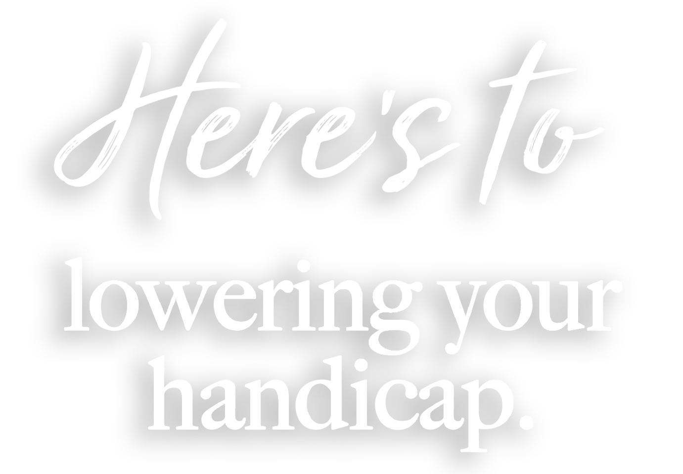 Lower Your Handicap
