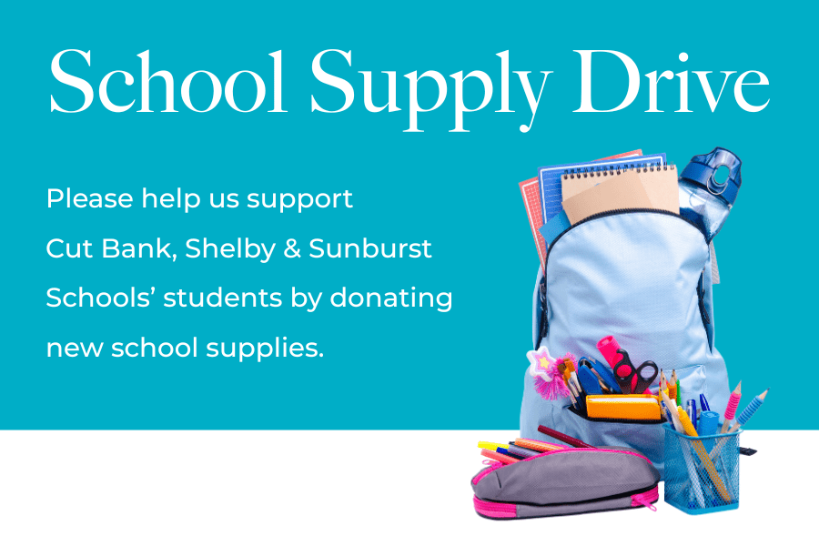 Logan Health – Cut Bank and Shelby host School Supply Drive