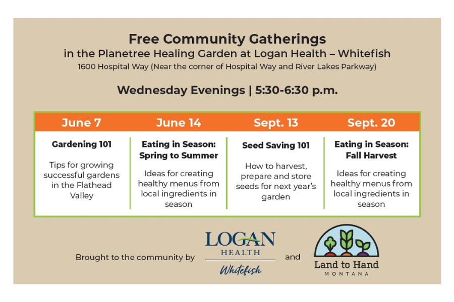 Logan Health – Whitefish: Join us in the garden