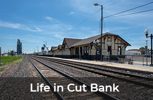 Life in Cut Bank