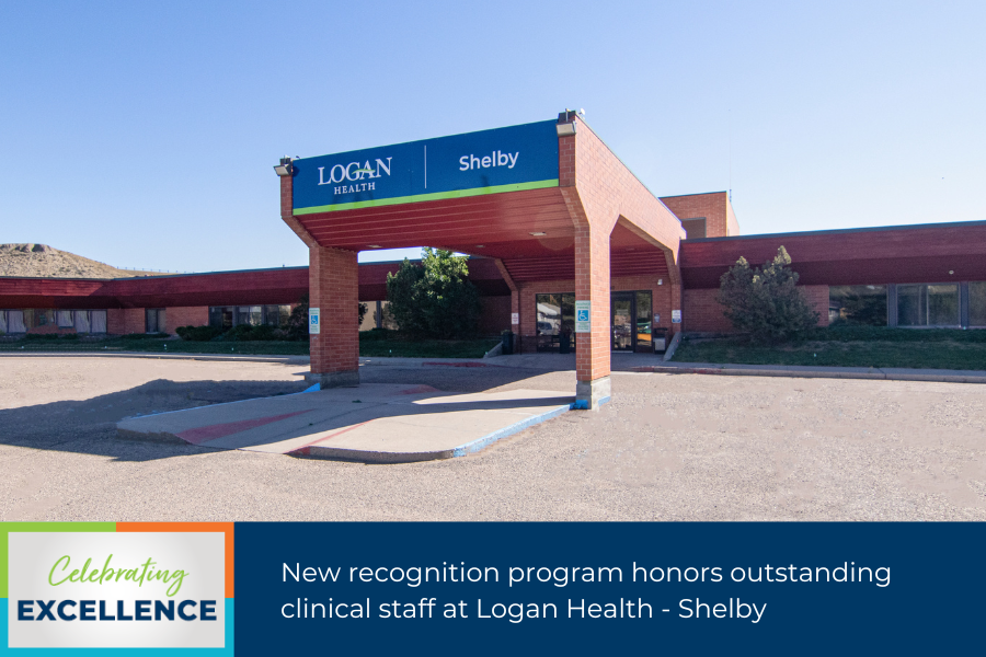 New recognition program honors outstanding clinical staff at Logan Health – Shelby