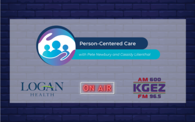 Listen: Person-centered care with Pete Newbury and Cassidy Lilenthal